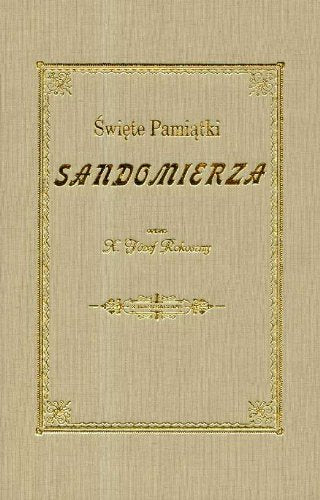 Święte pamiątki Sandomierza Books