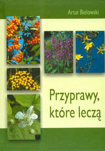 Przyprawy które leczą Books