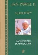 Modlitwy t.2: Zaproszenie do modlitwy book