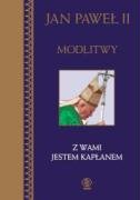 Modlitwy t.7: Z Wami jestem kapłanem (MODLITWY JANA PAWŁA II) Books