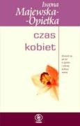 Czas kobiet (PORADNIKI PSYCHOLOGICZNE) Books