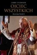 Ojciec wszystkich: Życie Jana Pawła II (BIOGRAFIE I POWIEŚCI BIOGRAFICZNE) Books