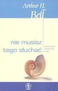 Nie musisz tego słuchać: Jak powstrzymać przemoc słowną w pracy Books