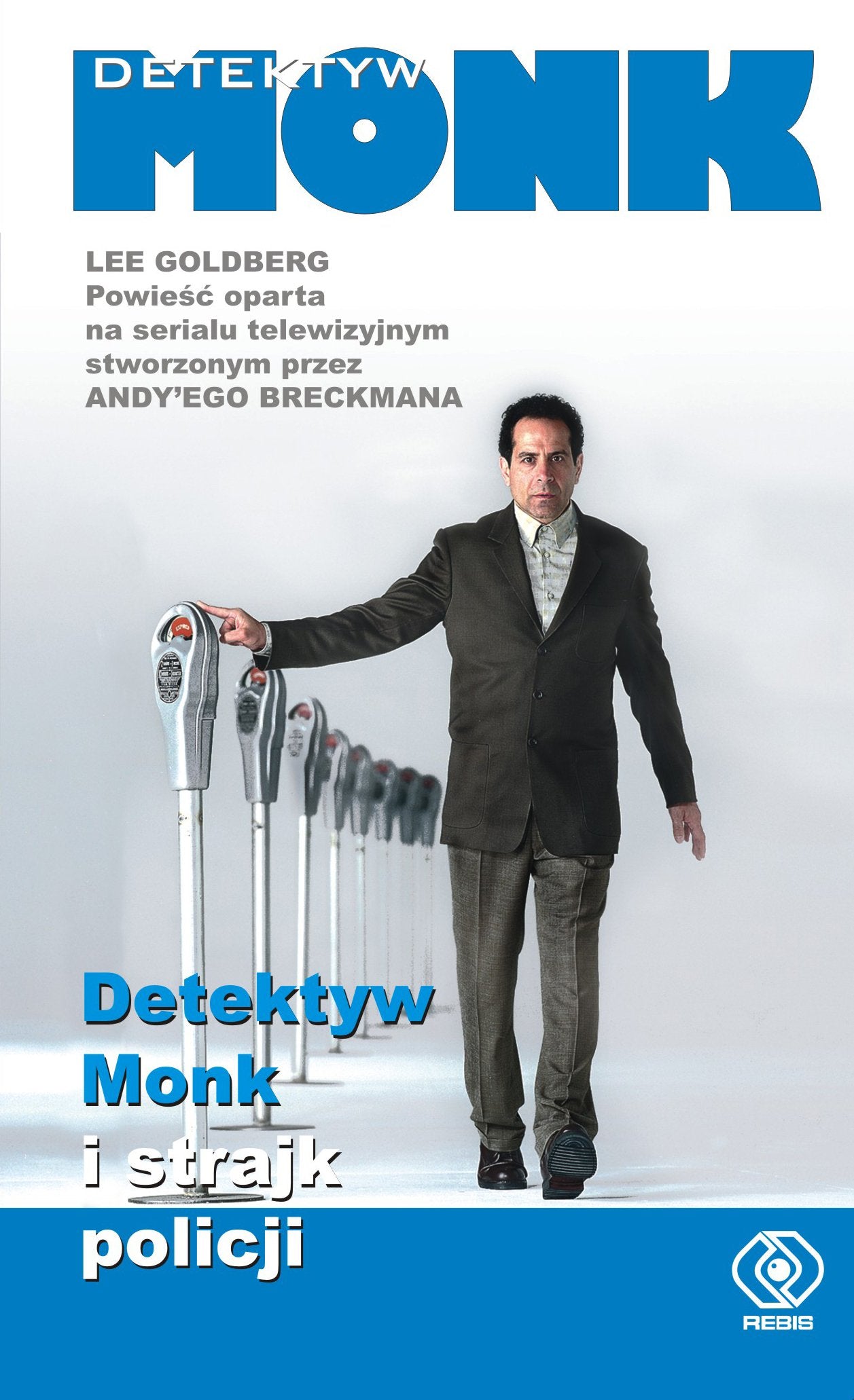 Detektyw Monk i strajk policji Books