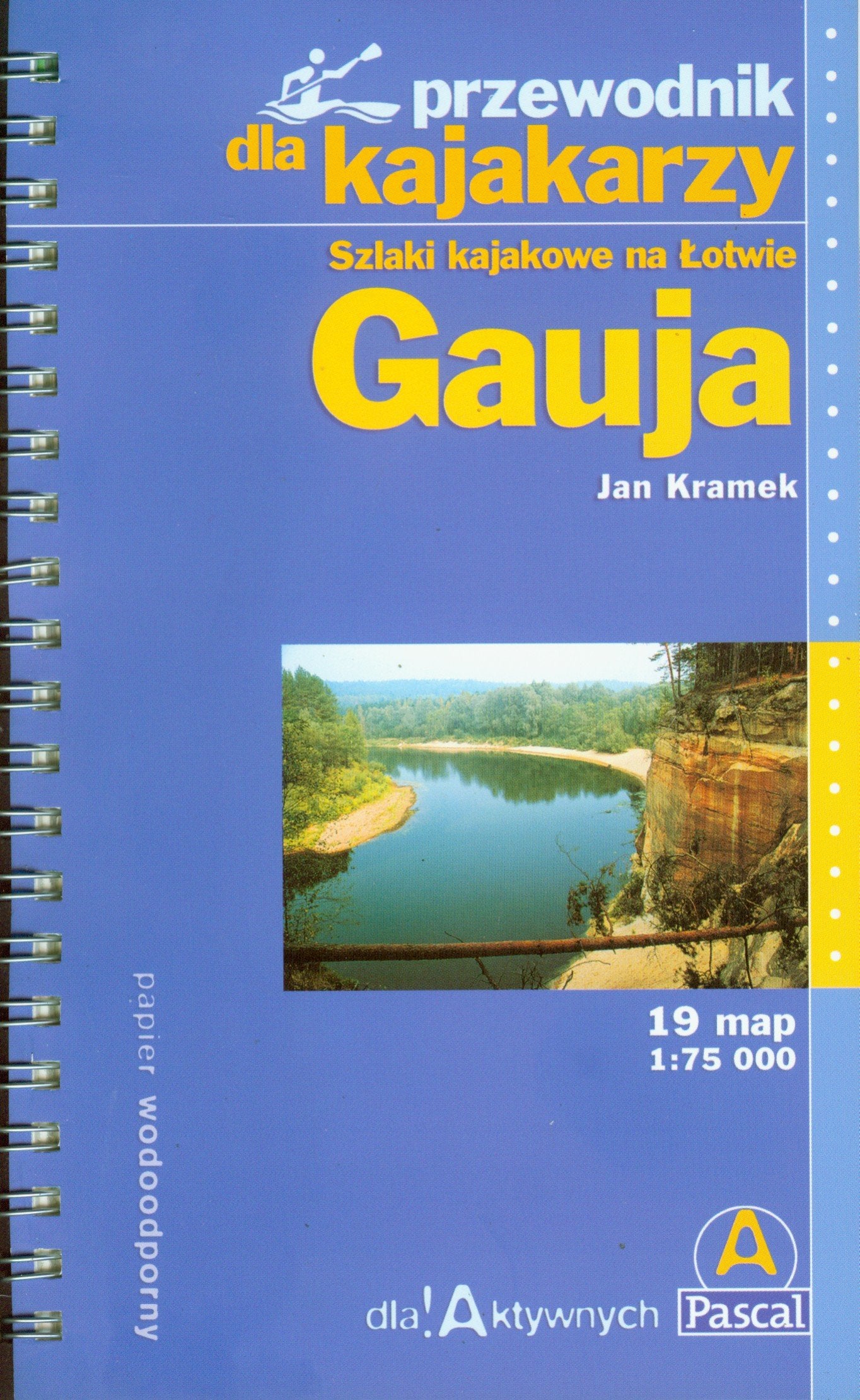 Gauja Szlaki kajakowe na Łotwie Przewodnik dla kajakarzy Books