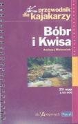 Bobr i Kwisa - przewodnik dla kajakarzy Books