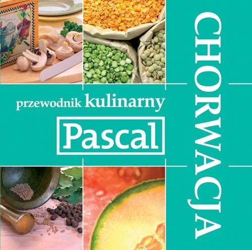 Przewodnik kulinarny Chorwacja Books