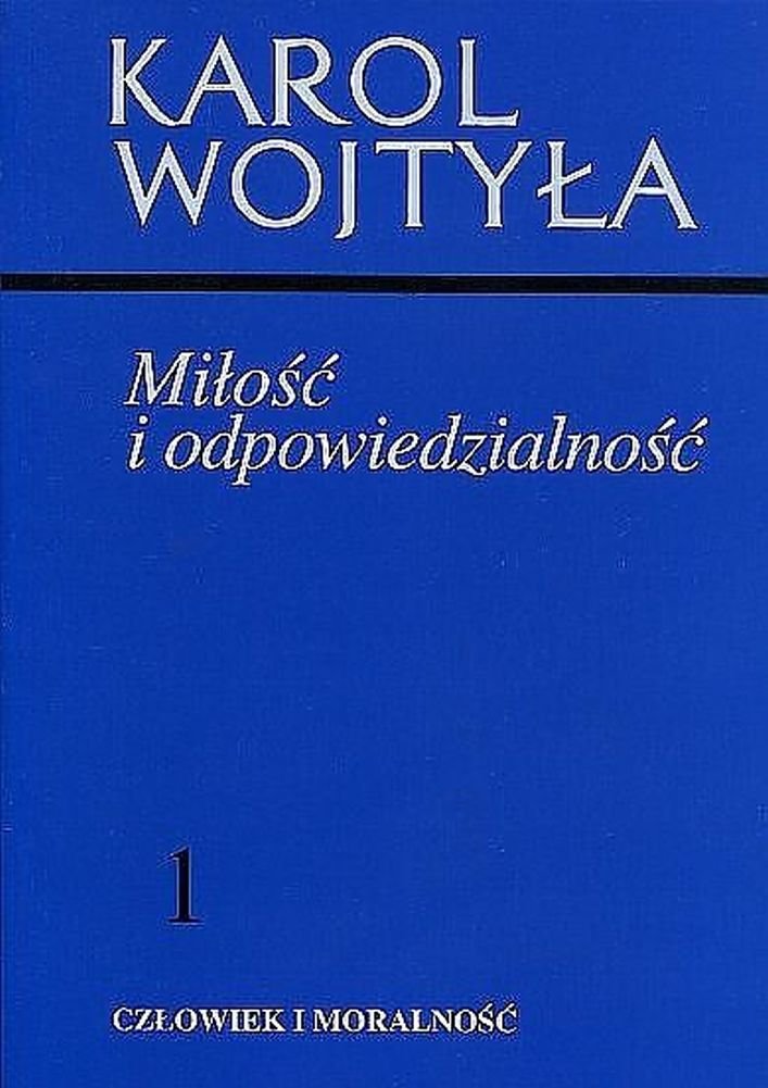 Miłość i odpowiedzialność Books