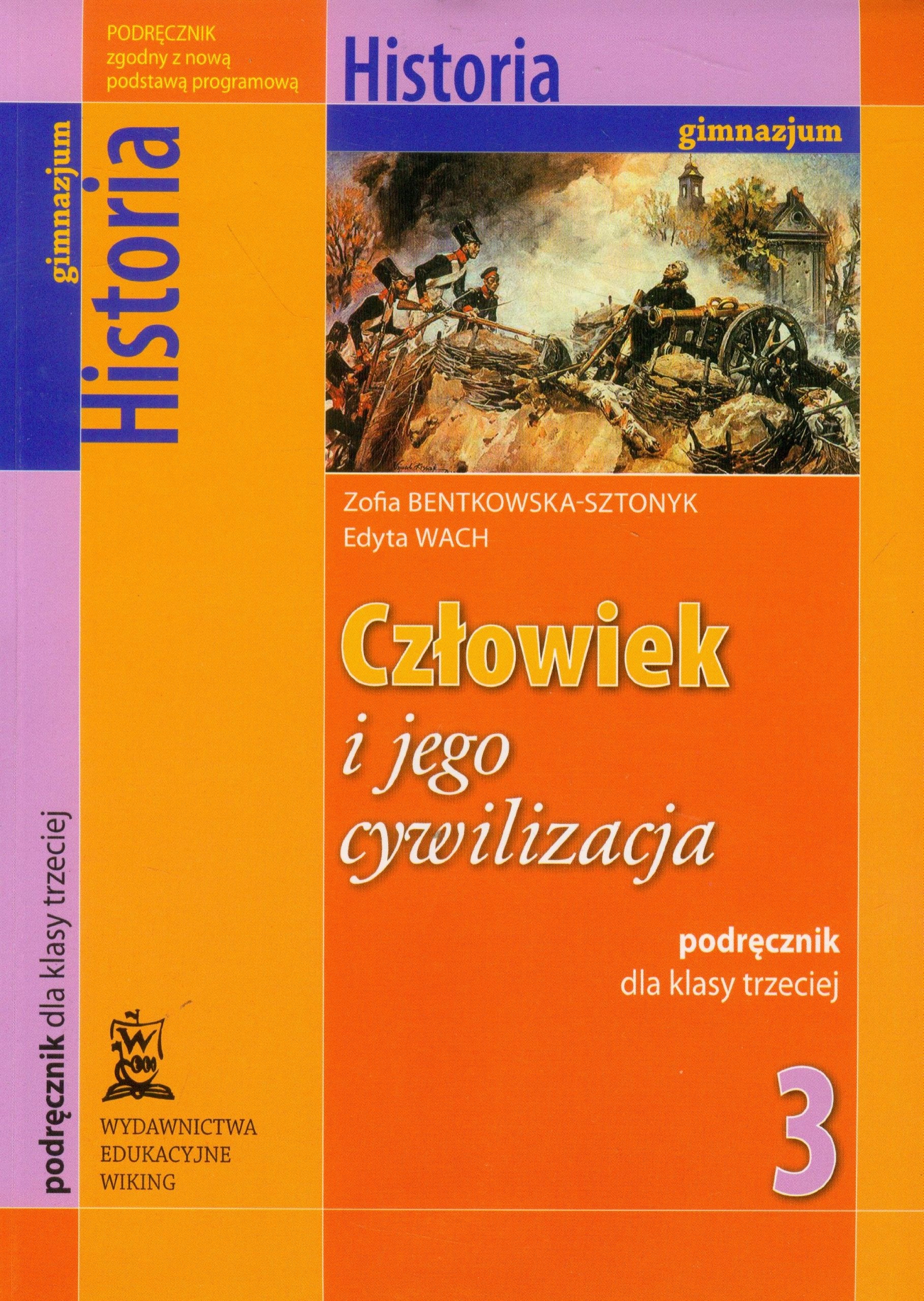 Czlowiek i jego cywilizacja 3 Historia podrecznik: Gimnazjum (CZŁOWIEK I JEGO CYWILIZACJA) Education & Training