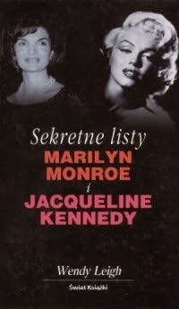 Sekretne listy Marlin Monroe i Jacqueline Kennedy Books