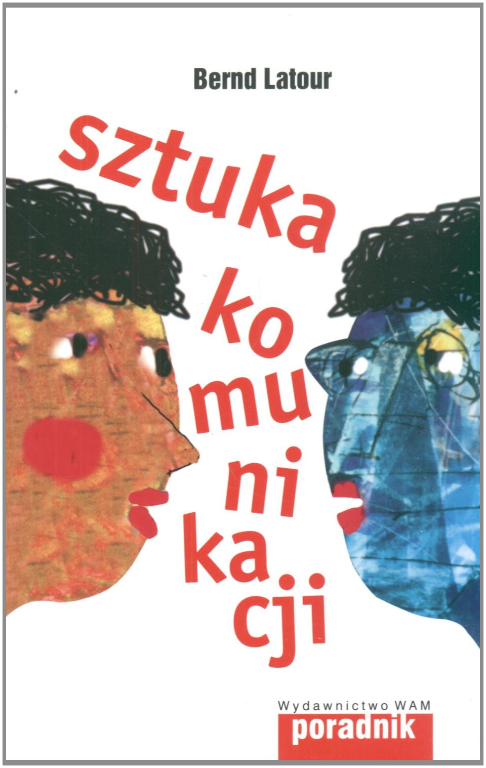 Sztuka komunikacji Books