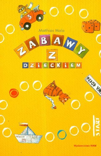 Zabawy z dzieckiem (RODZINA) Books