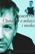 Opowieść o miłości i mroku Books