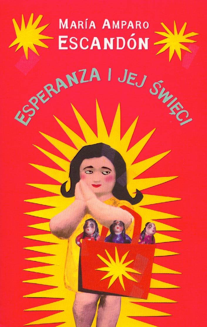 Esperanza i jej święci Books