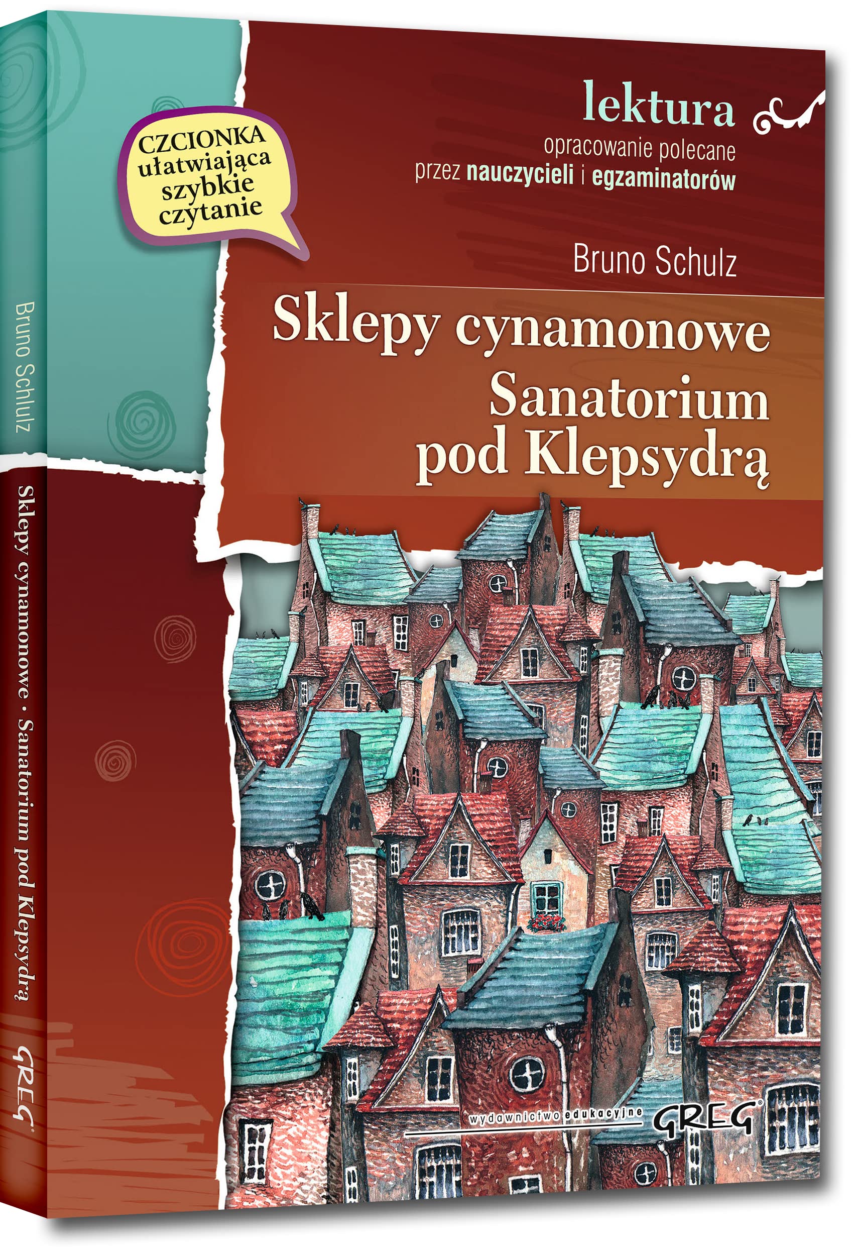 Sklepy cynamonowe Sanatorium pod Klepsydrą: Wydanie z opracowaniem (LEKTURA Z OPRACOWANIEM) Books