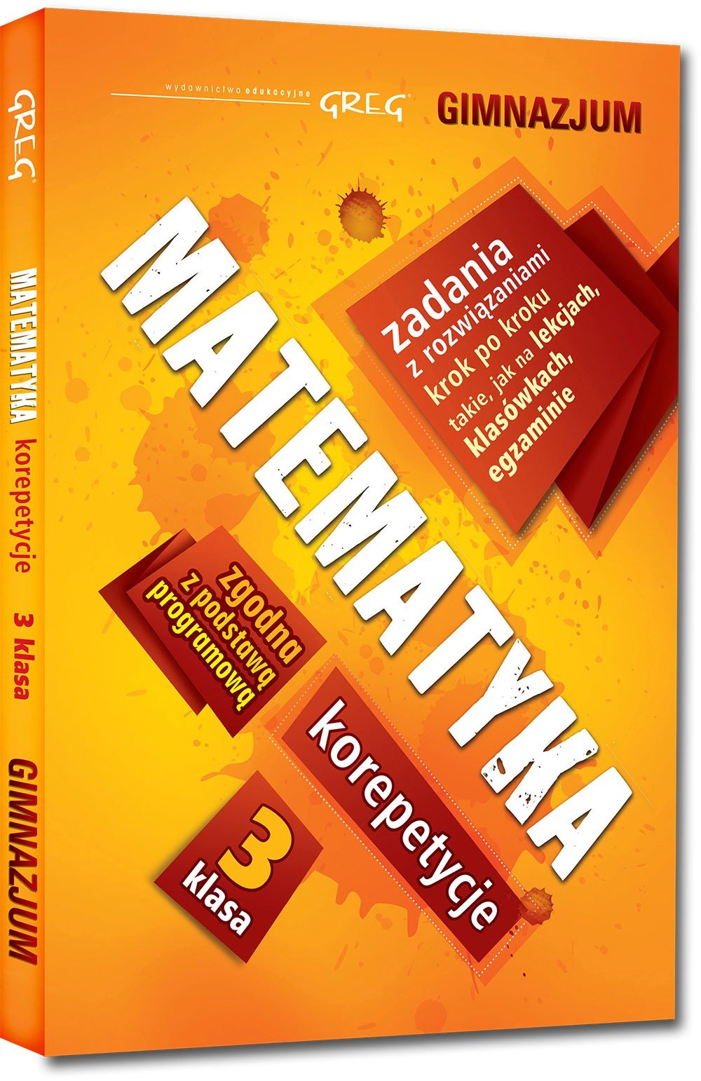 Matematyka 3 korepetycje: Gimnazjum (MATEMATYKA KOREPETYCJE) Books