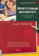 Repetytorium maturzysty Język niemiecki: Poziom podstawowy i rozszerzony Books