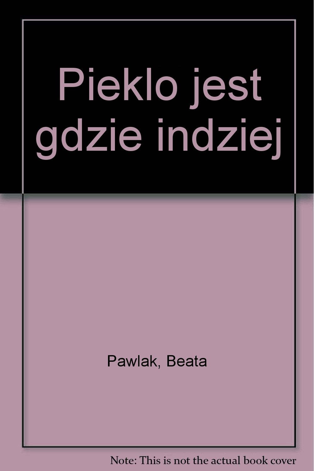 Piekło jest gdzie indziej (FAKT) Books