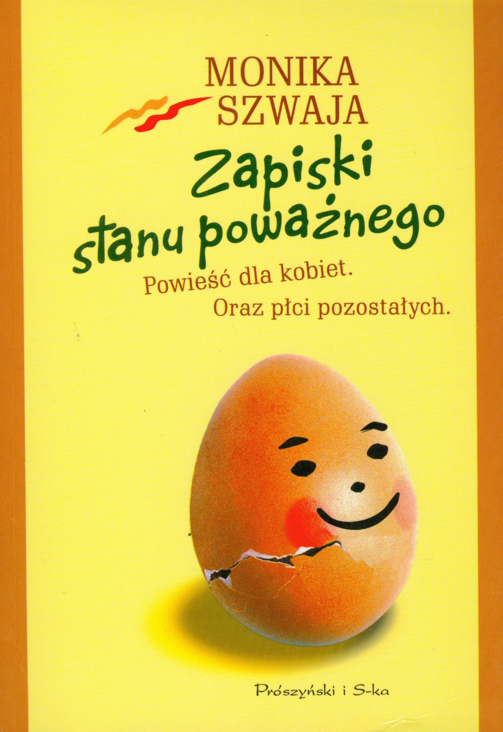 Zapiski stanu poważnego: Powieść dla kobiet oraz płci pozostałych Books