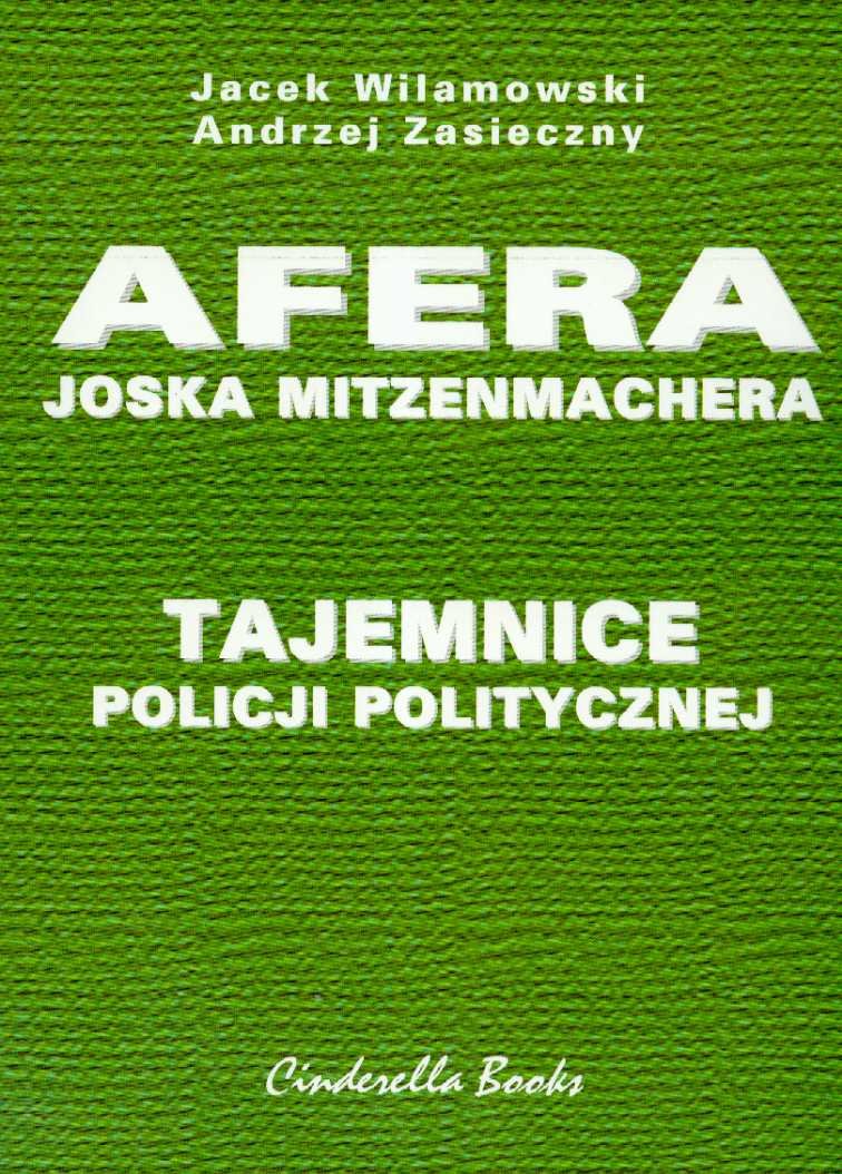 Tajemnice policji politycznej Afera Joska Mitzenmachera Law