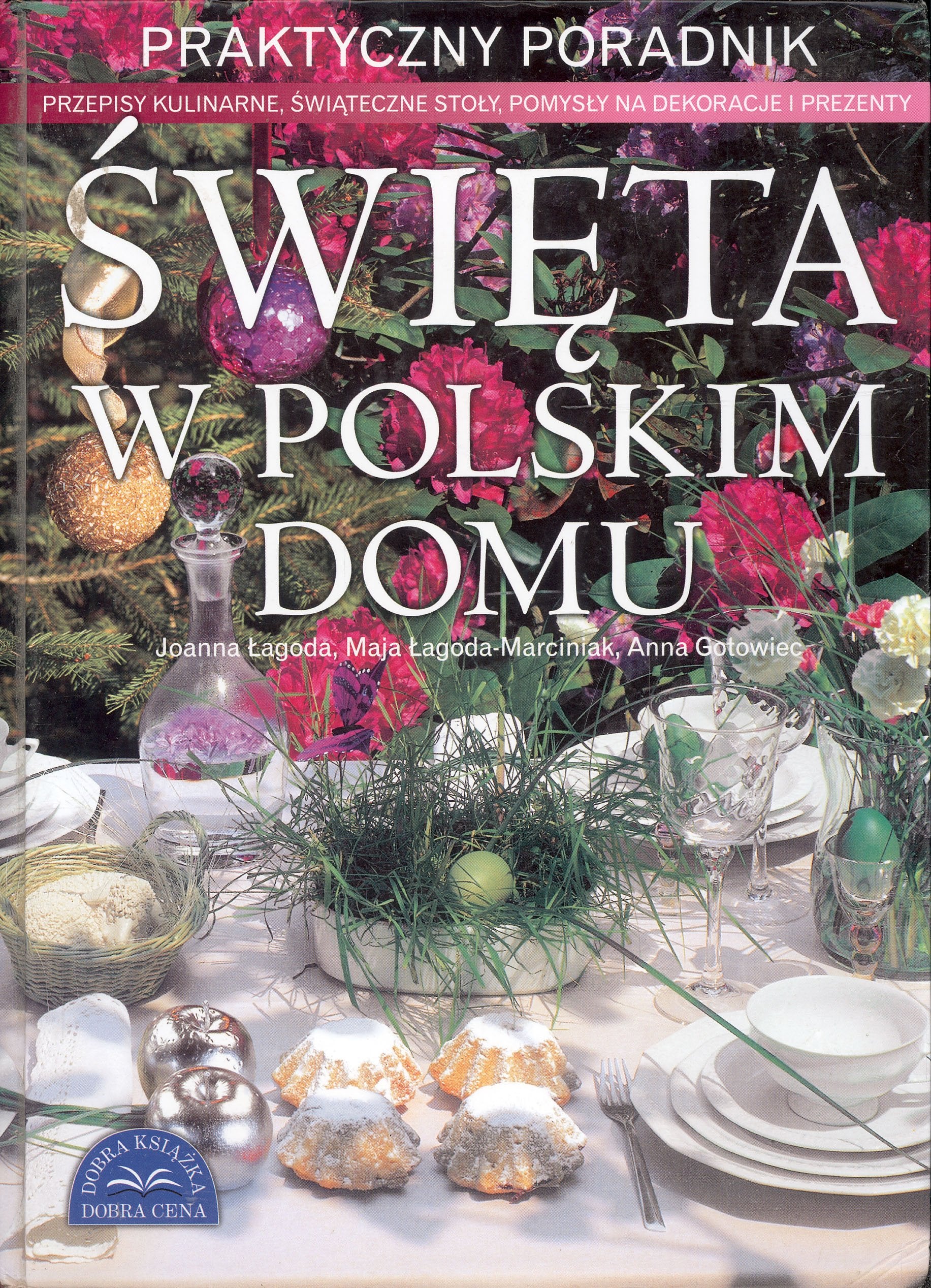 Swieta w polskim domu : praktyczny poradnik (Christmas in a Polish Home: A Practical Guide) Books