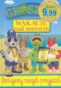 Groszek. Wakacje nad morzem. Poznajemy nowych przyjaciól Books