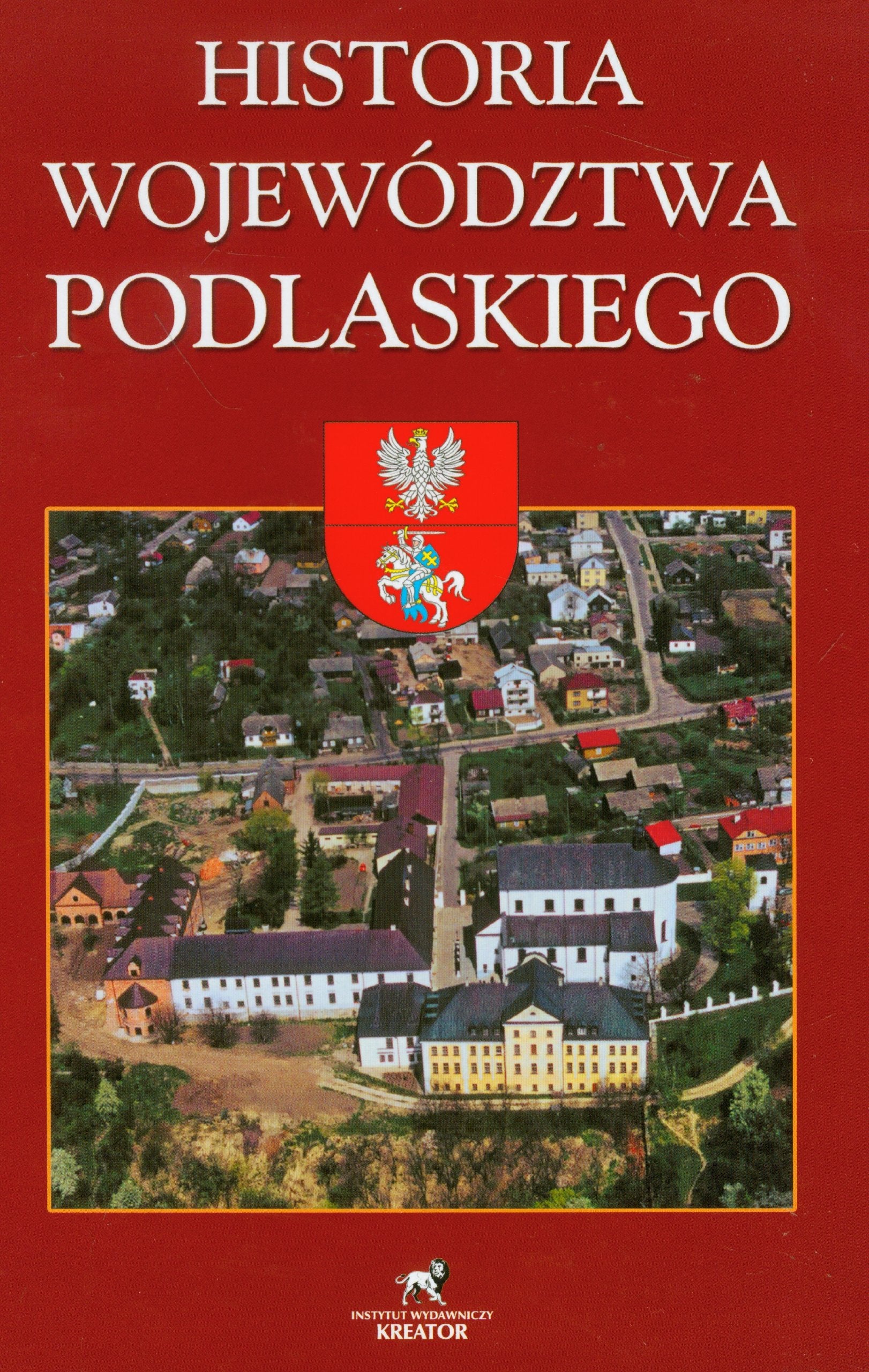 Historia Województwa Podlaskiego Books