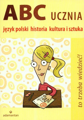 ABC ucznia język polski historia kultura i sztuka Books