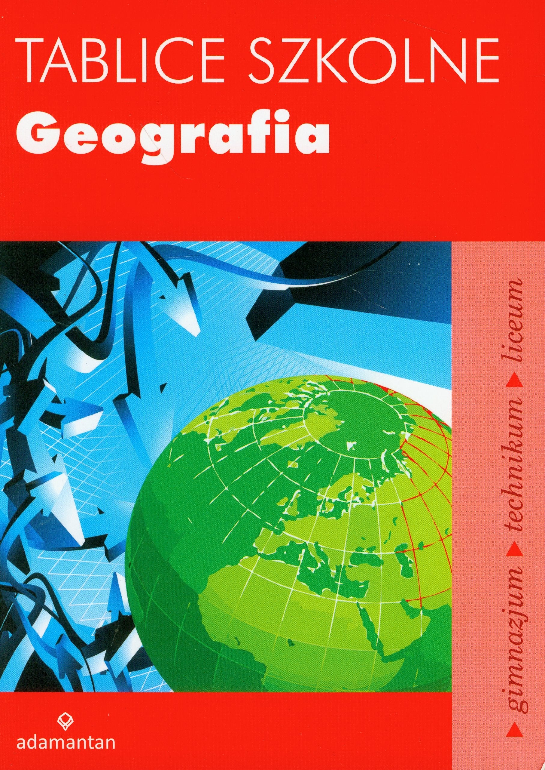 Tablice szkolne Geografia: Gimnazjum, technikum, liceum Books