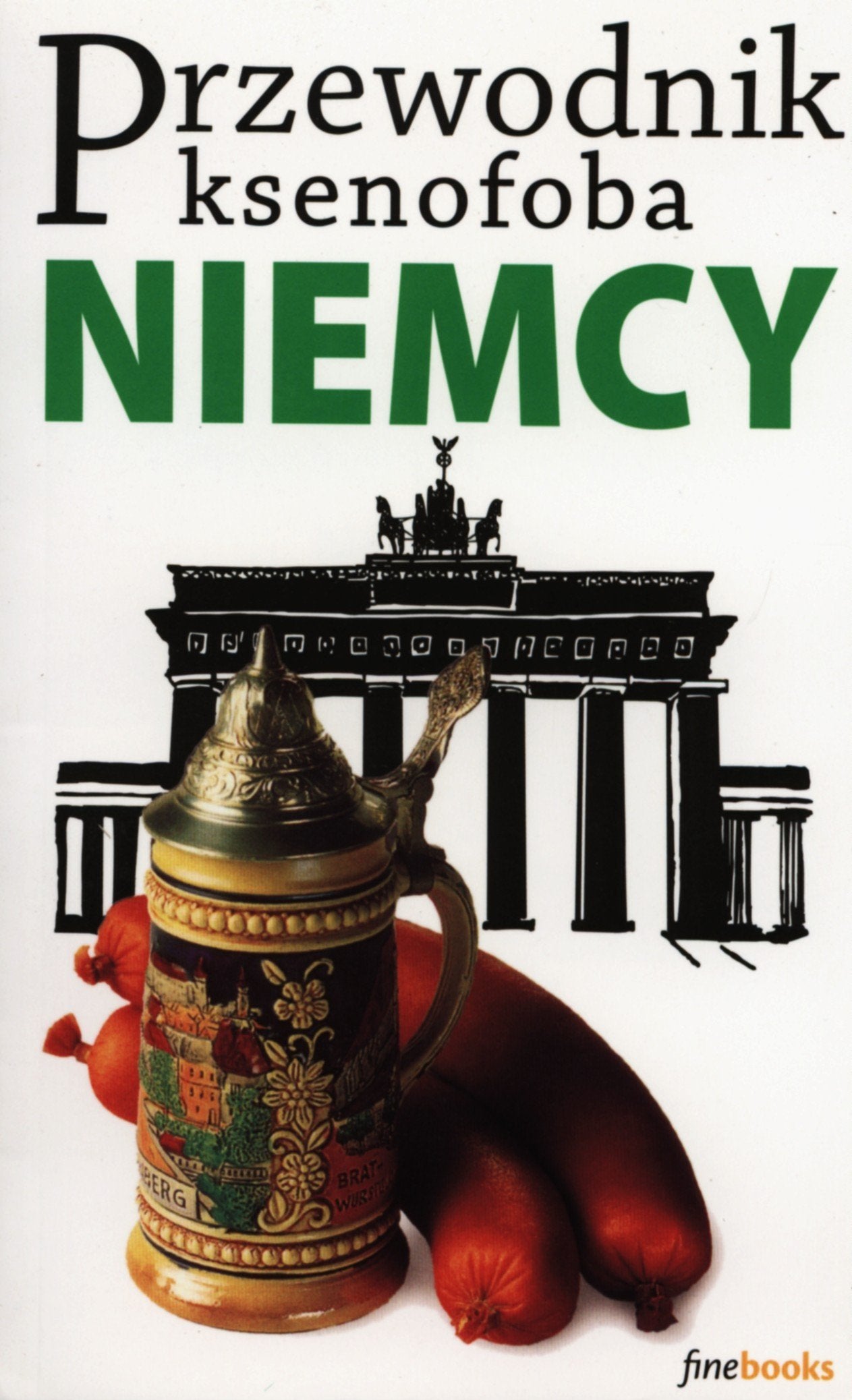 Przewodnik ksenofoba Niemcy book