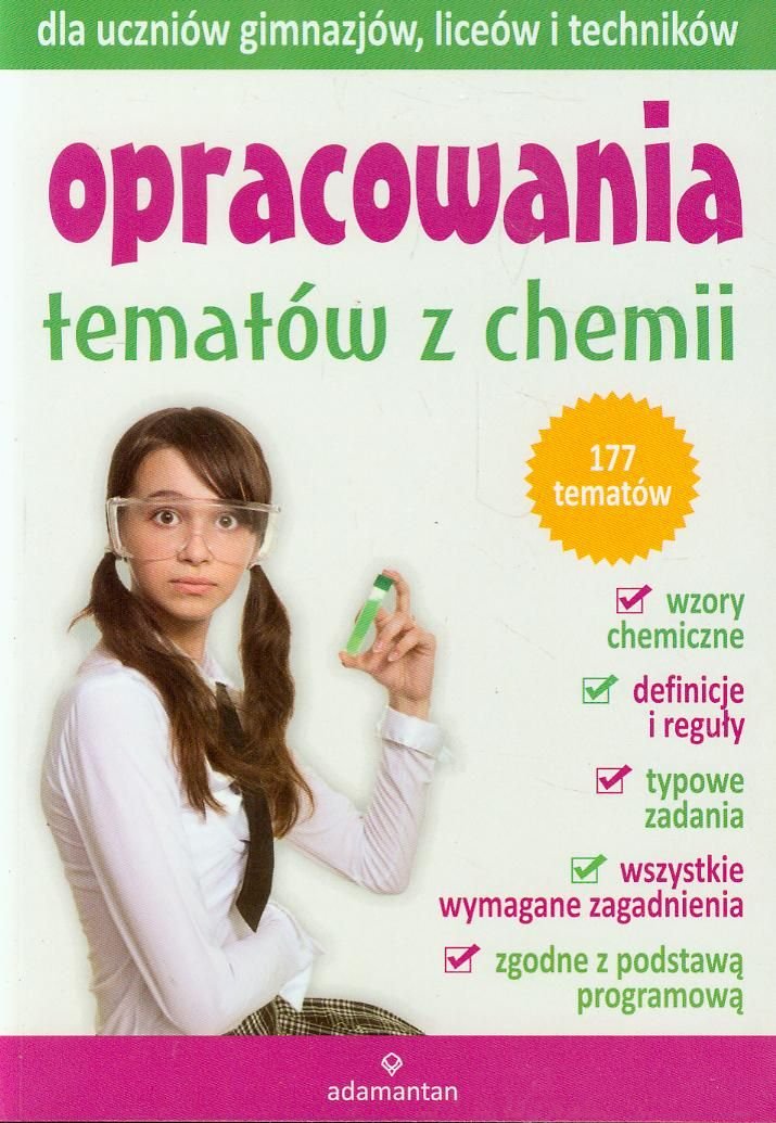Opracowania tematów z chemii Poziom podstawowy: dla uczniów gimnazjów, liceów i techników Books