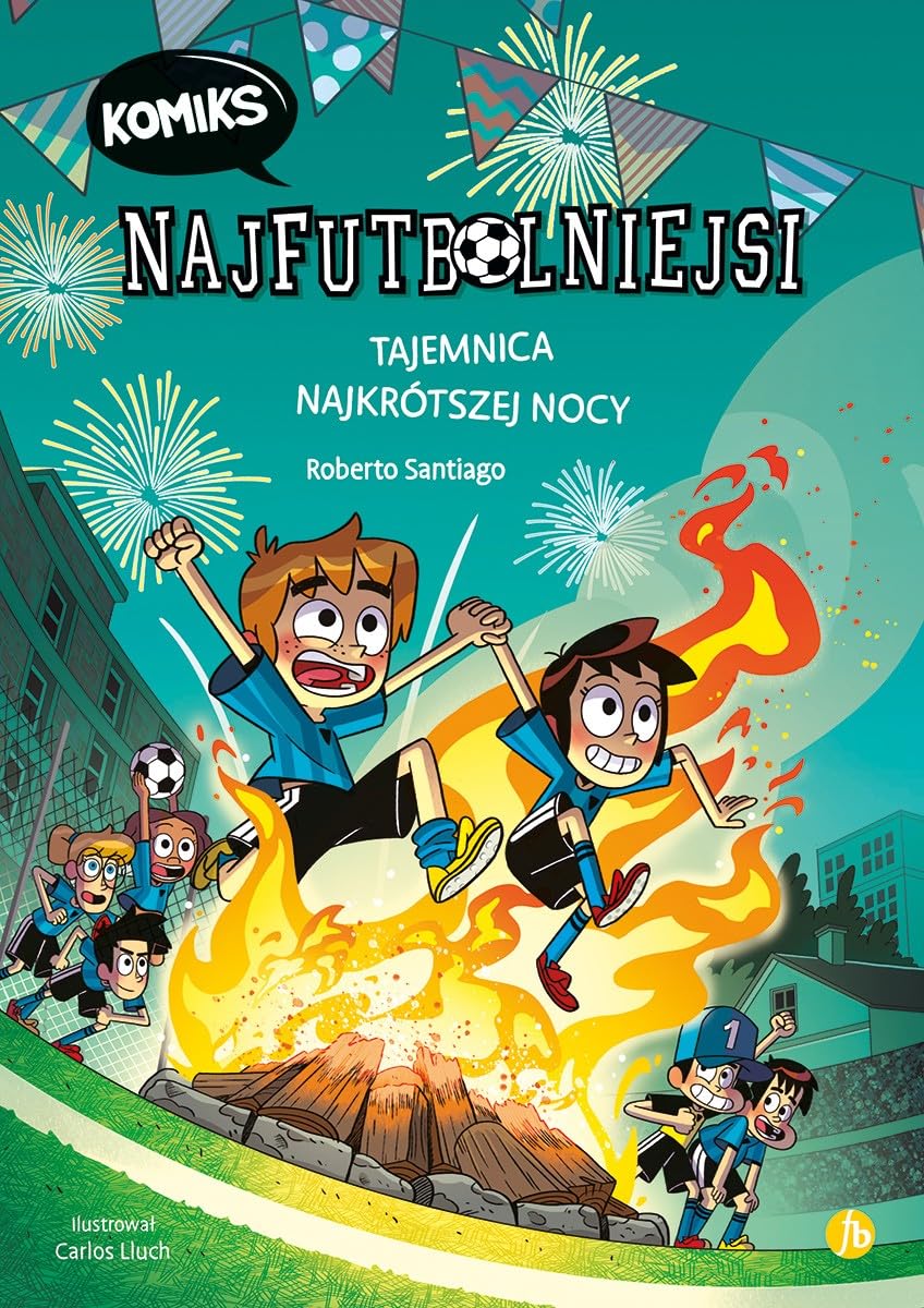 Najfutbolniejsi komiks 3. Tajemnica najkrótszej nocy Books