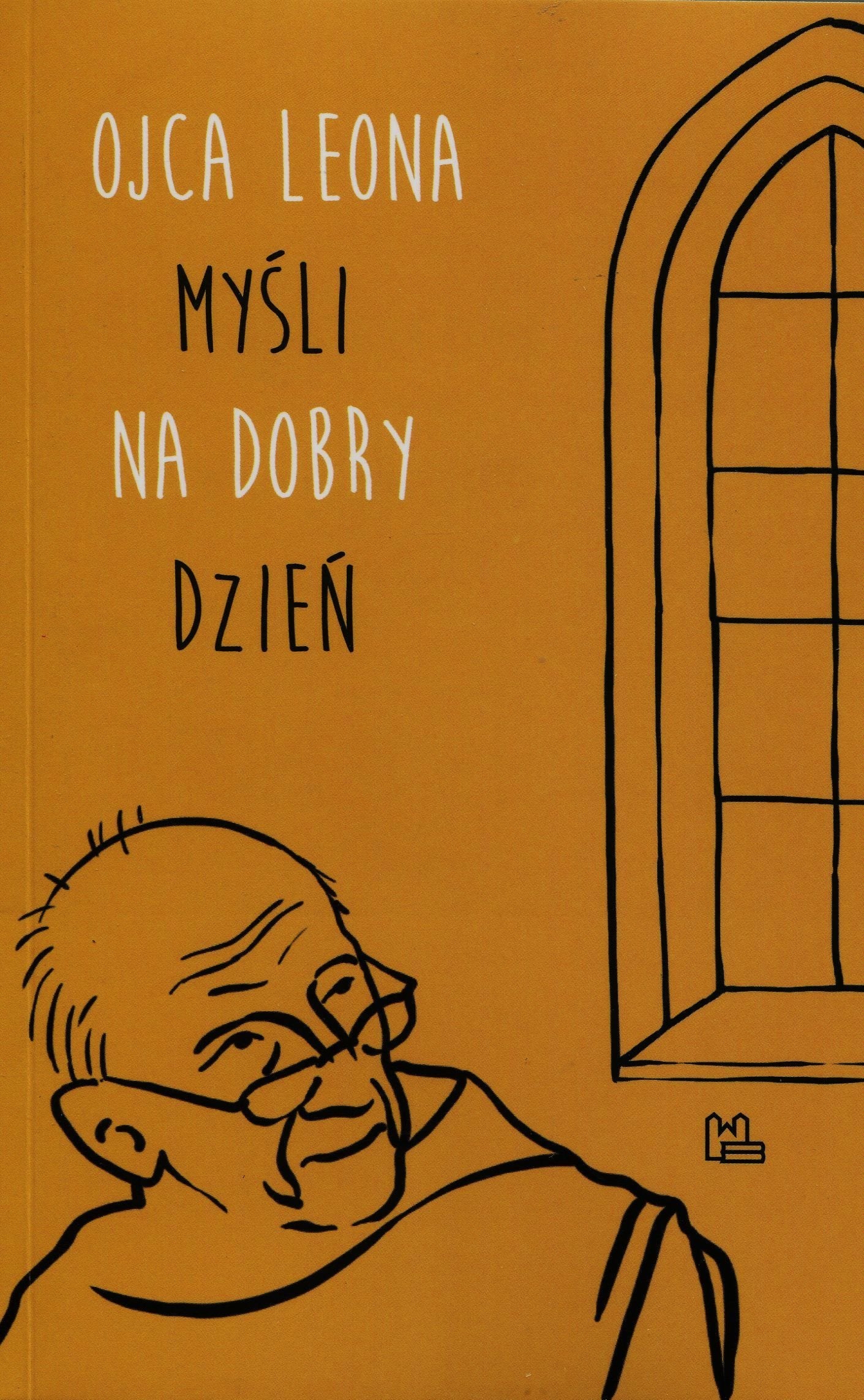 Ojca Leona mysli na dobry dzien Social Sciences
