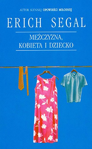 Mężczyzna, kobieta i dziecko (LITERKA) Books