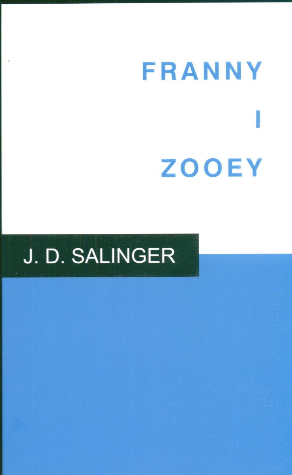 Franny i Zooey Books