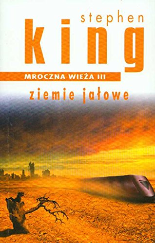 Mroczna wieża 3 Ziemie Jałowe Books