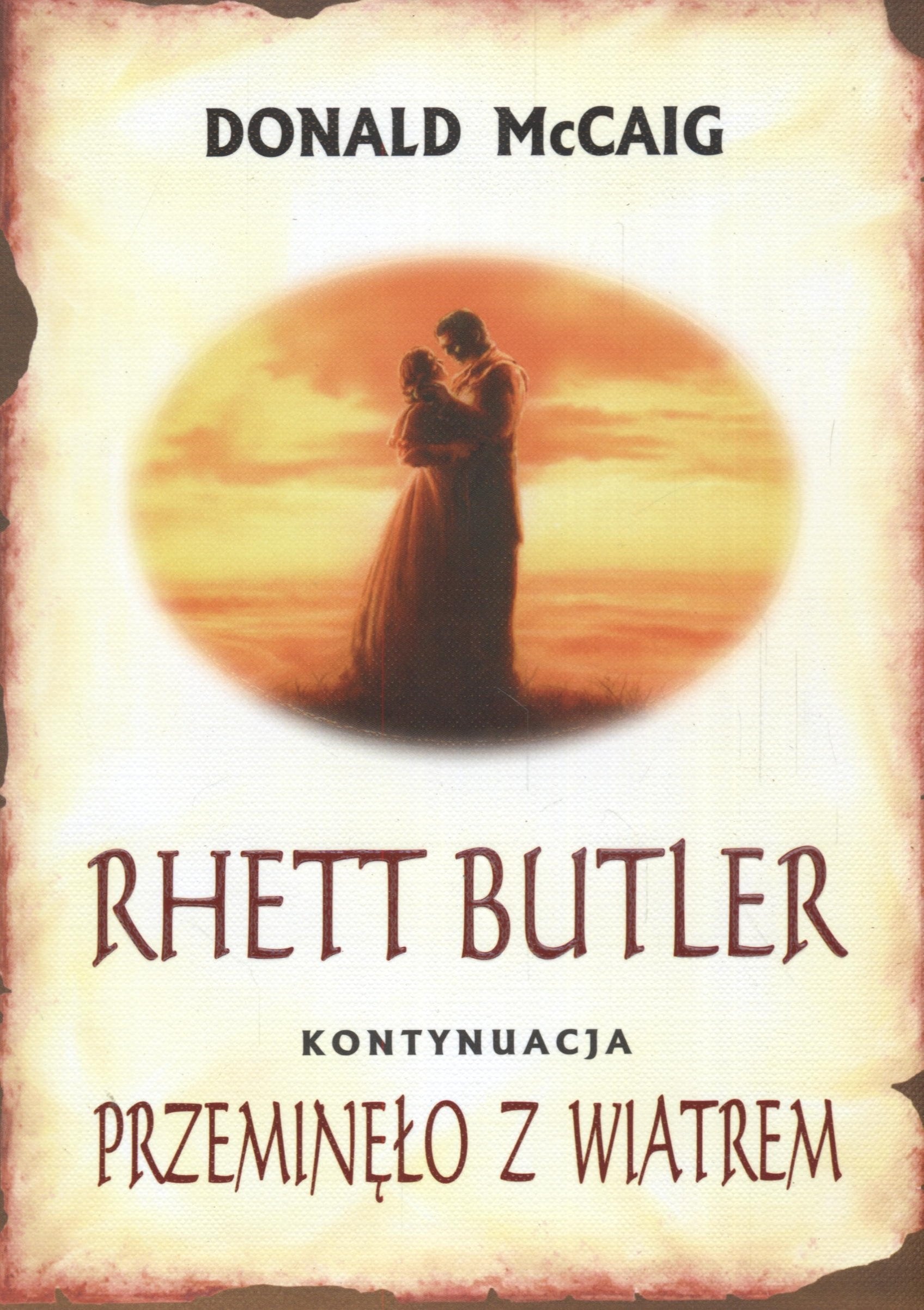 Rhett Butler Kontynuacja Przeminelo z wiatrem Books