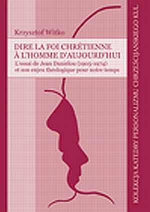 Dire la foi chretienne a lhomme daujourdhui Books