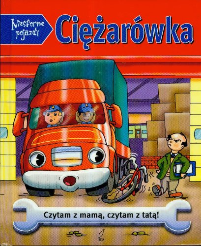 Ciężarówka Niesforne pojazdy book