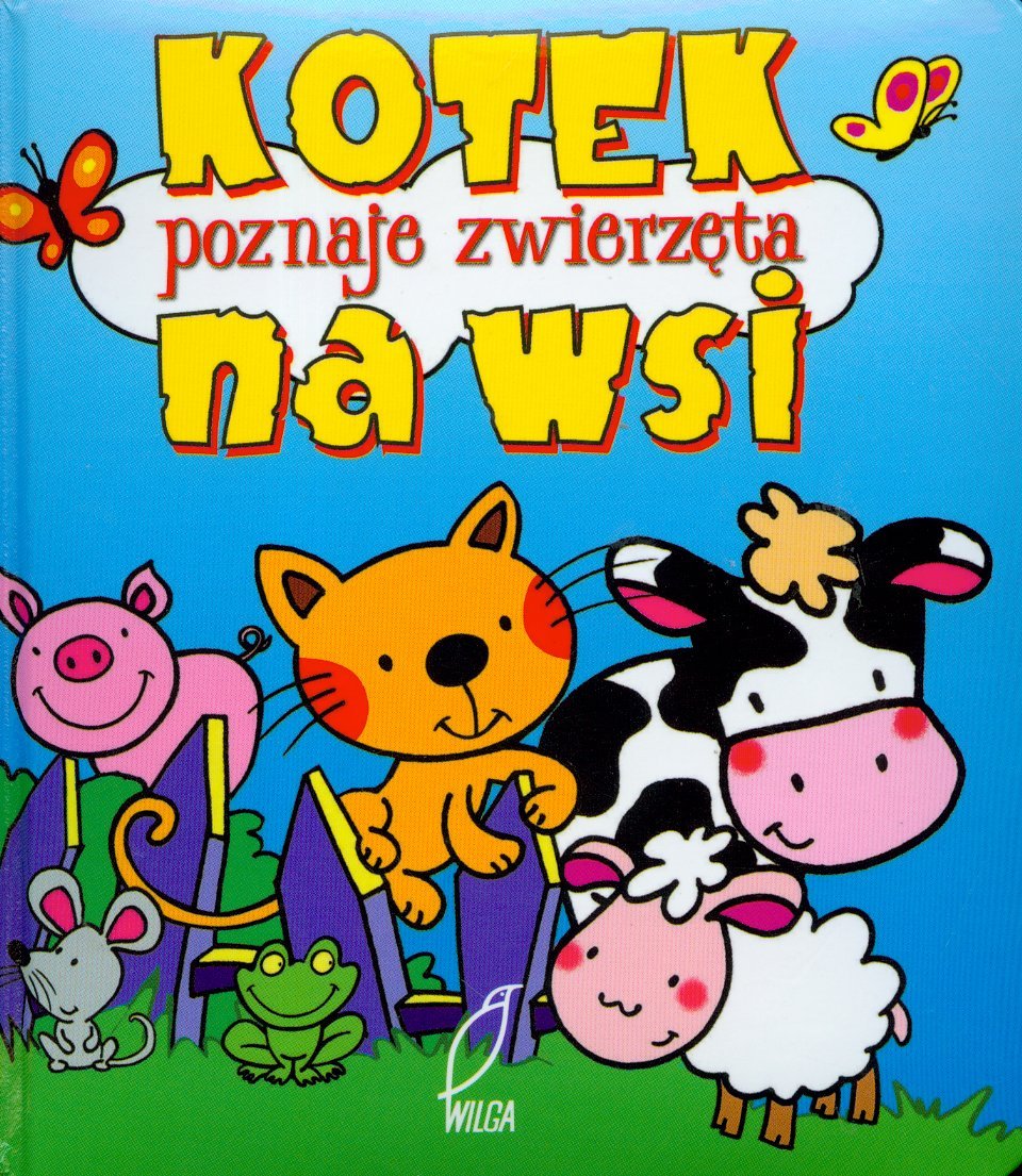 Kotek poznaje zwierzęta na wsi Books