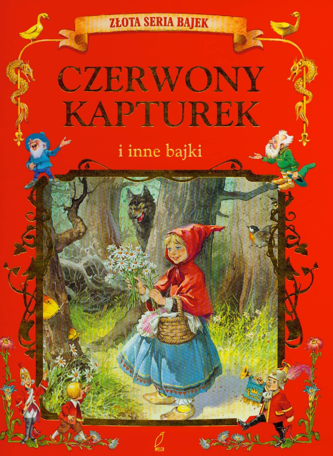Czerwony Kapturek i inne bajki (ZŁOTA SERIA BAJEK) Books