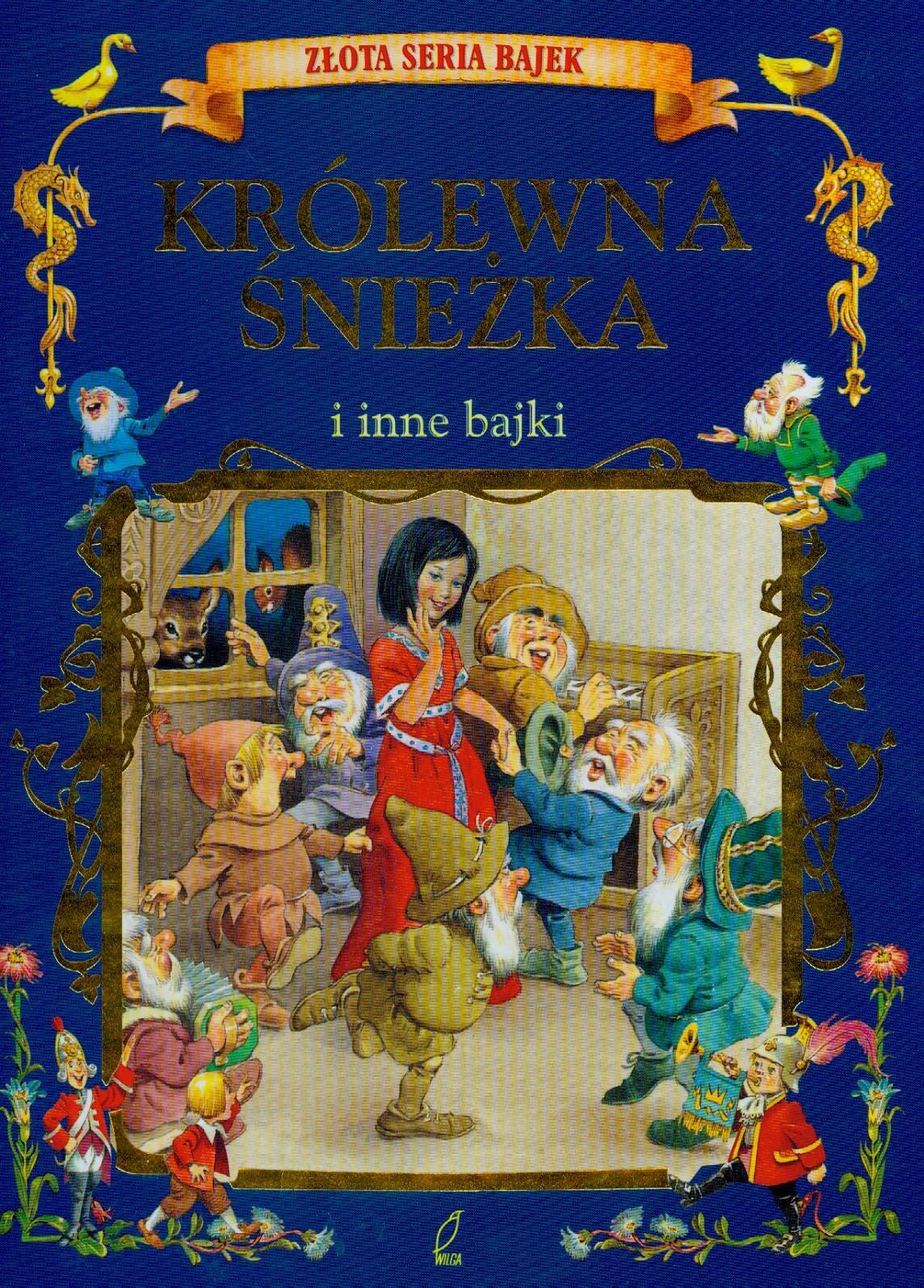 Królewna Śnieżka i inne bajki Złota księga bajek (ZŁOTA SERIA BAJEK) Books