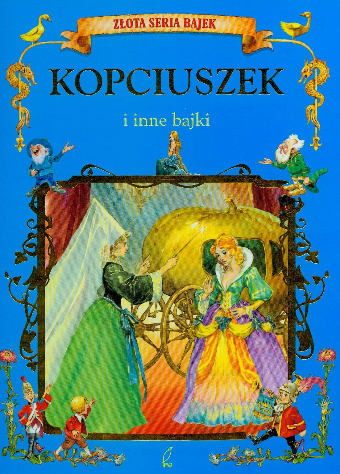 Kopciuszek i inne bajki Złota księga bajek (ZŁOTA SERIA BAJEK) Books