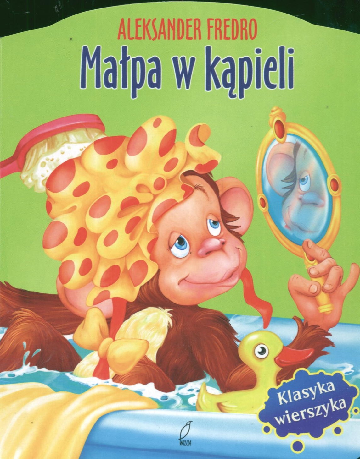 Małpa w kapieli Klasyka wierszyka Books