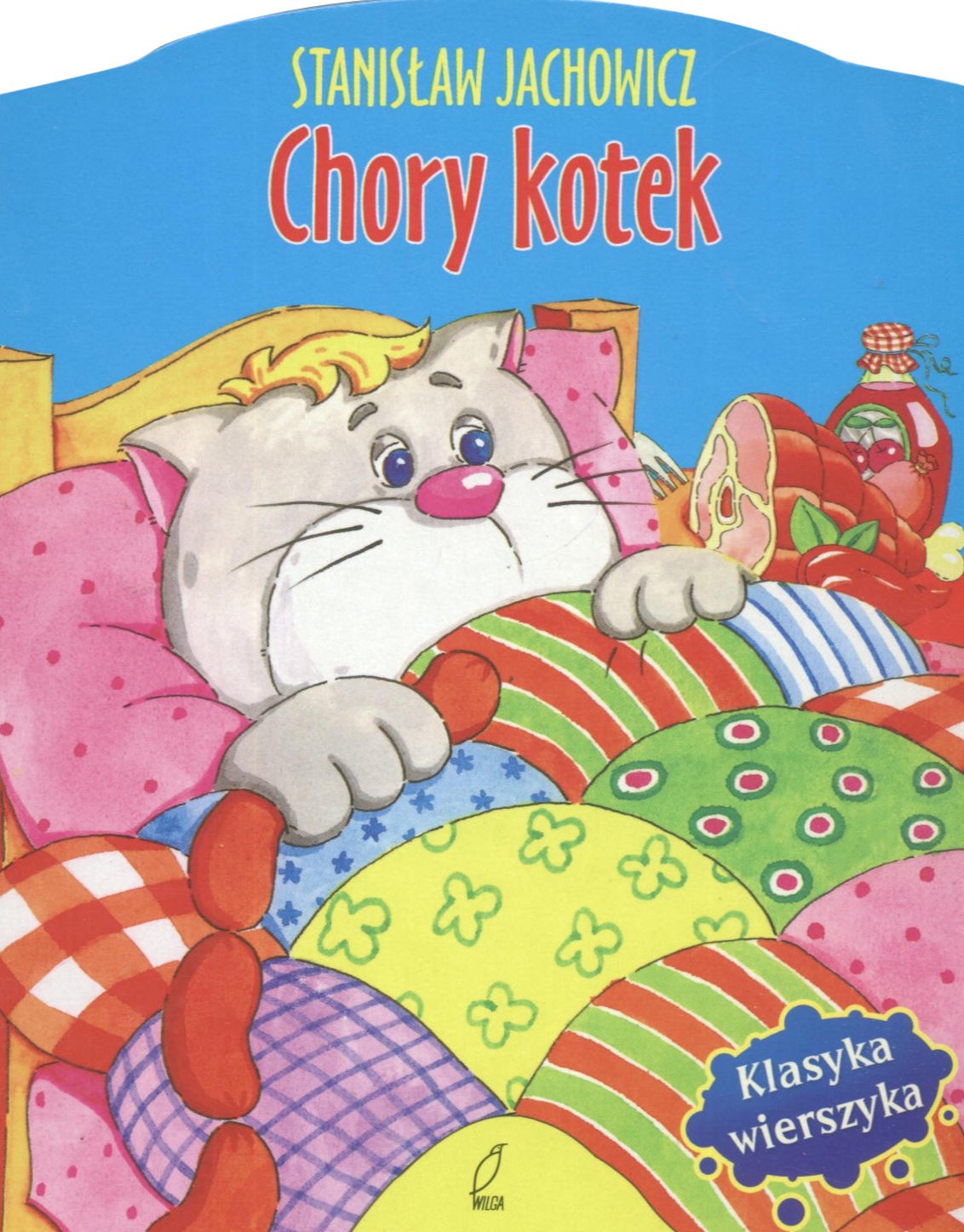 Chory kotek Klasyka wierszyka Books
