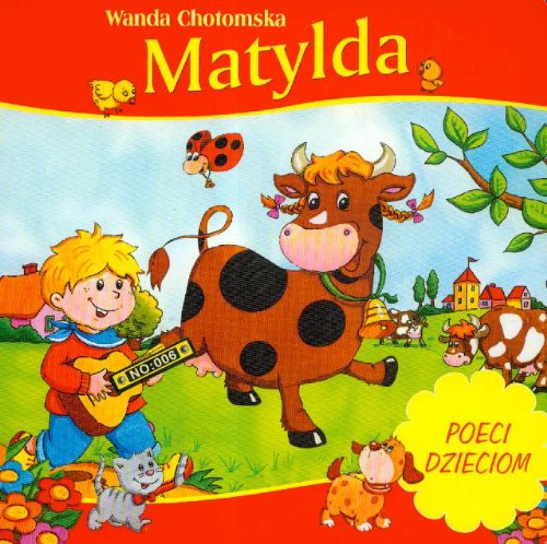 Matylda (POECI DZIECIOM) Books
