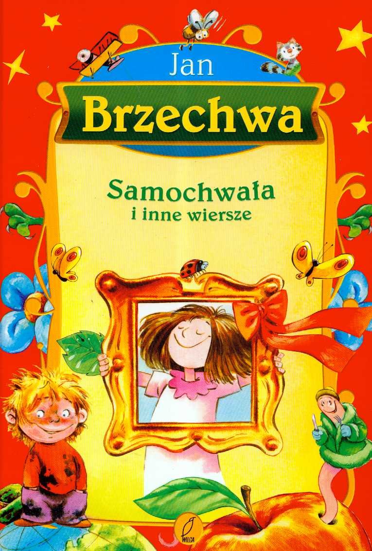 Samochwala i inne wiersze book