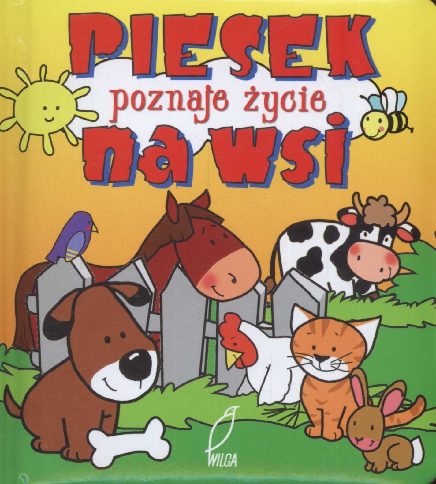 Piesek poznaje zycie na wsi Books