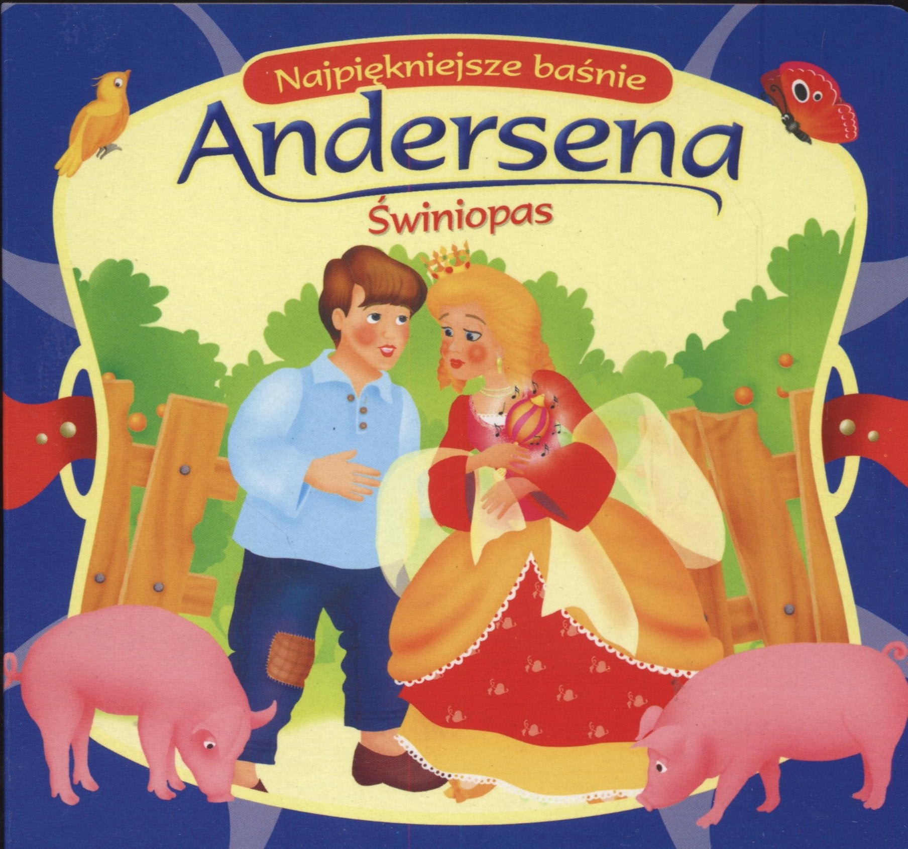 Świniopas Najpiękniejsze baśnie Andersena Books