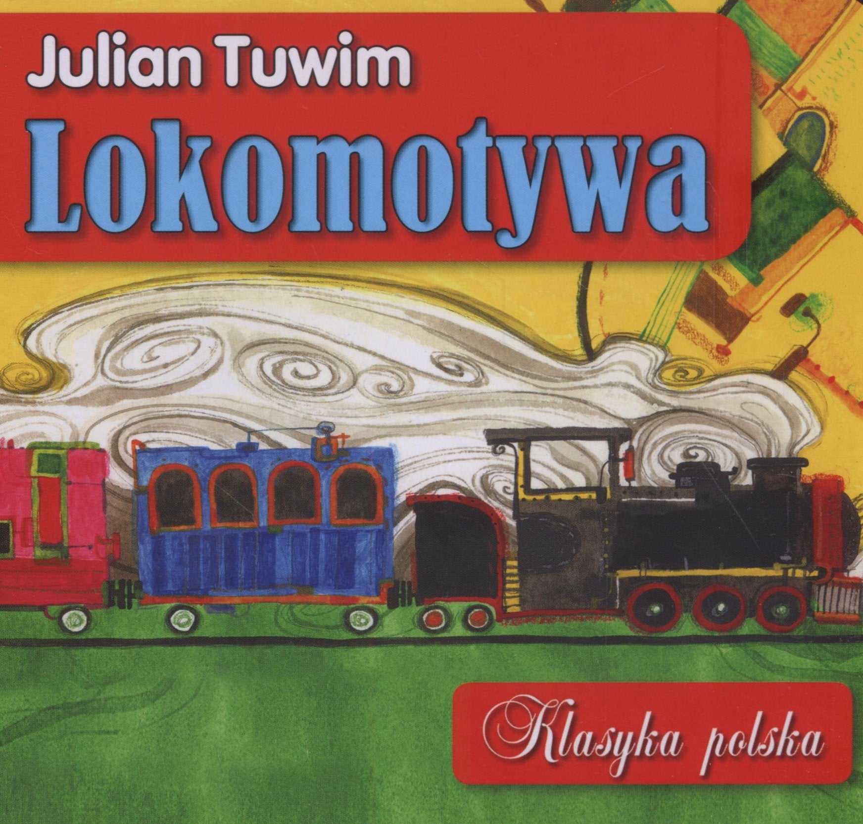 Lokomotywa (KLASYKA POLSKA) Books